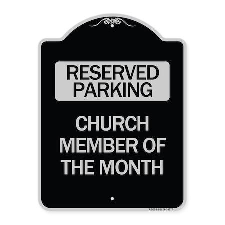 Signmission Church Member of the Month Heavy-Gauge Aluminum Architectural Sign, 24" x 18", BS-1824-24277 A-DES-BS-1824-24277